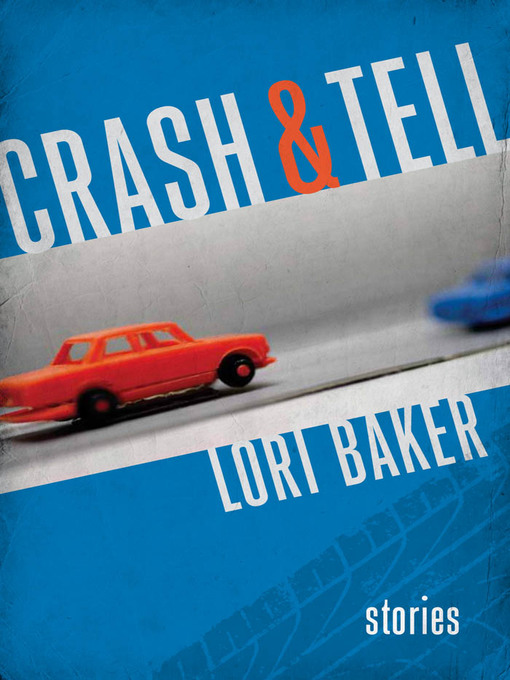 Cover image for Crash and Tell